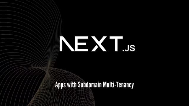 Next.js multi-tenant SaaS subdomain routing